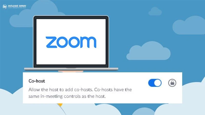 Co host là gì? Các quyền hạn và cách sử dụng Co-host hiệu quả