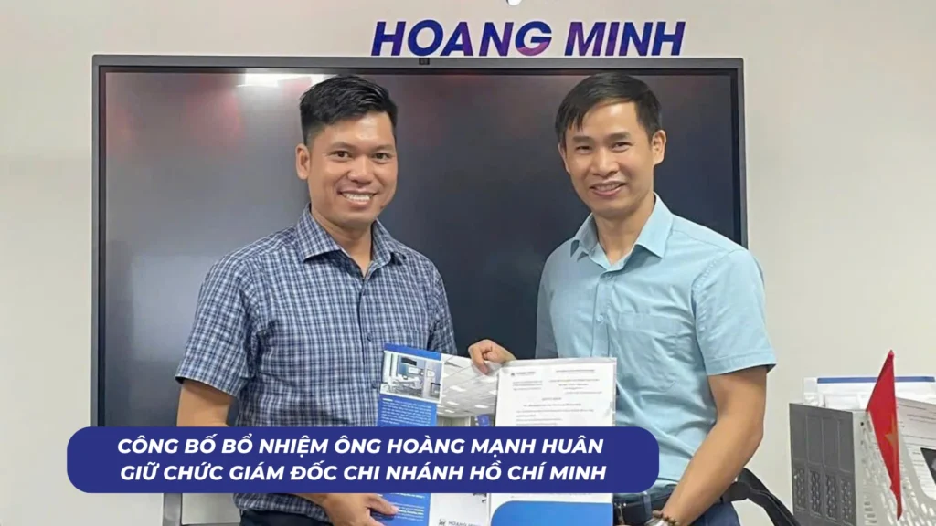 Công bố bổ nhiệm ông Hoàng Mạnh Huân giữ chức chi nhánh Hồ Chí Minh