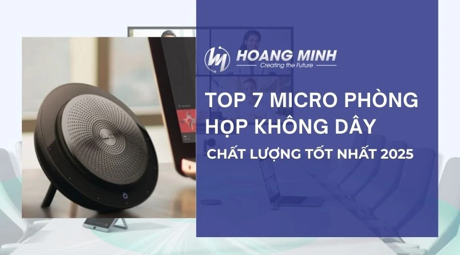 Review TOP 7 micro phòng họp không dây chất lượng tốt nhất 2025
