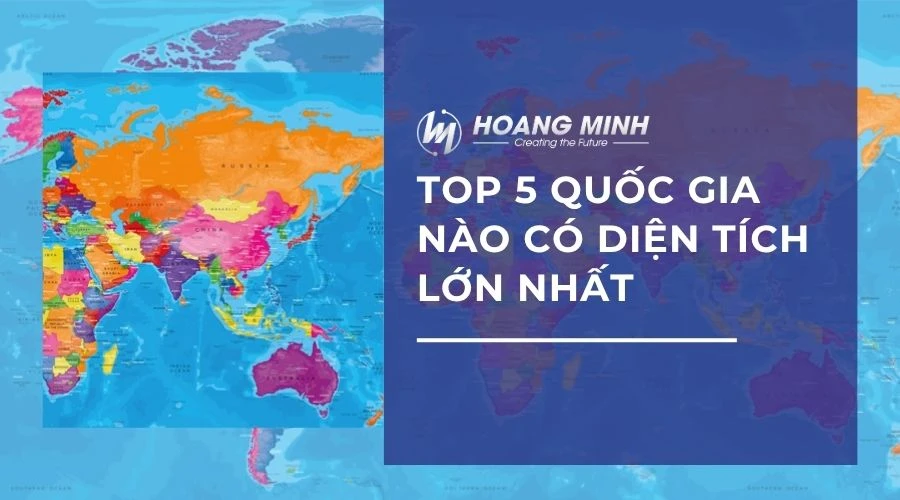 5-quoc-gia-nao-co-dien-tich-lon-nhat (6)