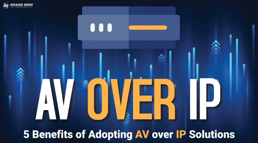 av-over-ip-la-gi (5)