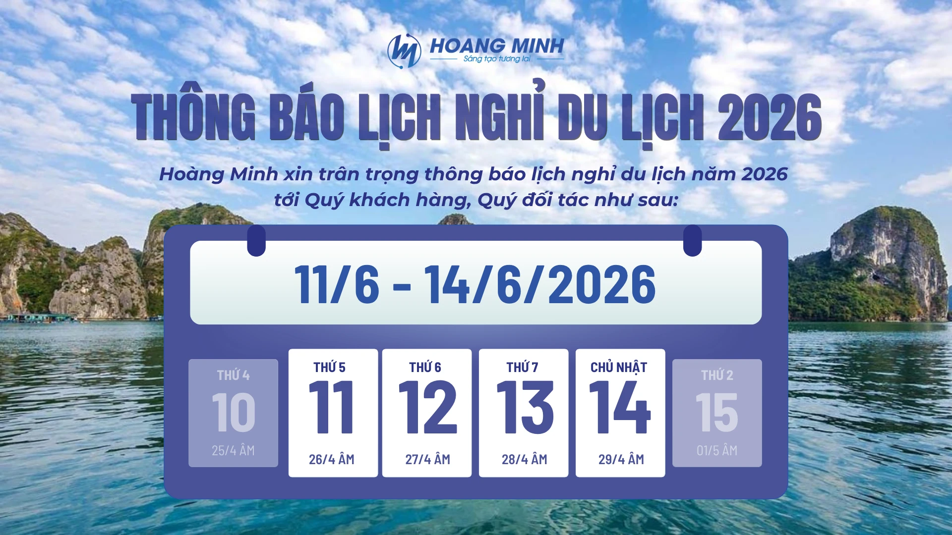 Hoàng Minh thông báo lịch nghỉ Du lịch 2026